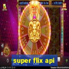 super flix api